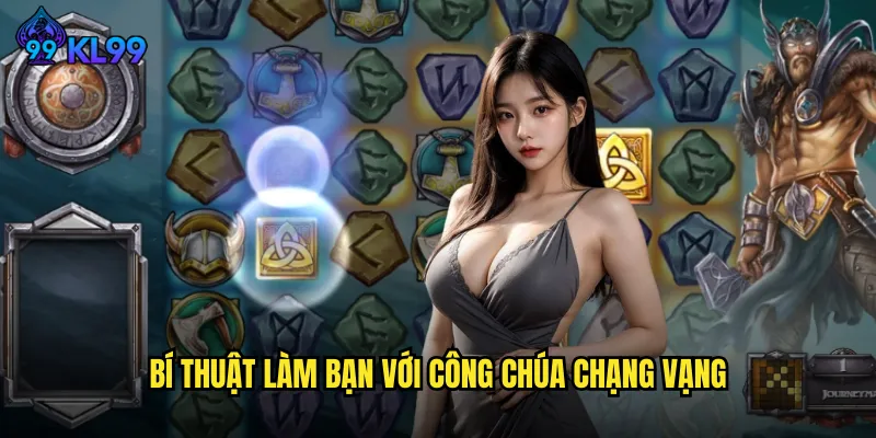 Công Chúa Chạng Vạng KL99 Dẫn Lối Vào Cung Điện Hoàng Hôn Đầy Bí Ẩn 3 Bí Thuật Làm Bạn Với Công Chúa Chạng Vạng