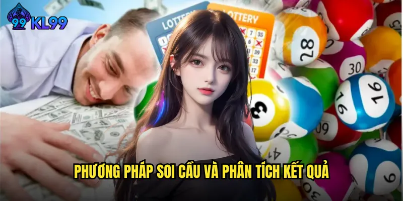 Phương pháp soi cầu và phân tích kết quả