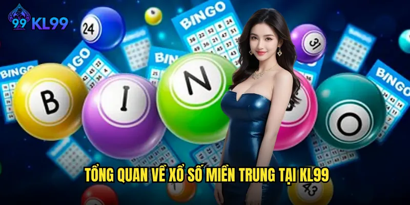 Khám Phá Xổ Số Miền Trung KL99 Cơ Hội Vàng Thắng Lớn 2025 2 Tổng Quan Về Xổ Số Miền Trung Tại KL99