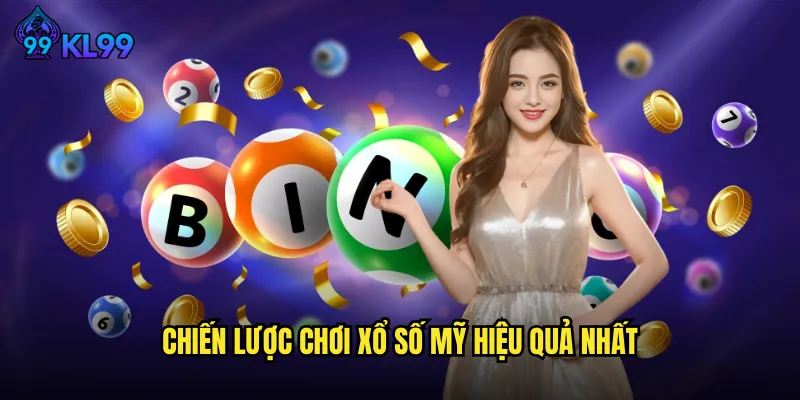 Xổ Số Mỹ KL99 Trải Nghiệm Powerball Mega Millions Chính Thống 3 Chiến Lược Chơi Xổ Số Mỹ Hiệu Quả Nhất